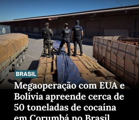 Operação entre Brasil e EUA apreende 50t de cocaíana em Corumbá&nbsp;