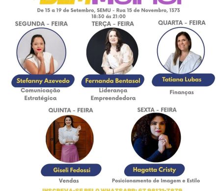 Edição do “Empreenda Bem Mulher” começa nesta segunda-feira 